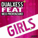 DualXess feat. Nico Provenzano – Girls