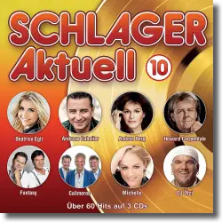 Cover: Various Artists - Schlager Aktuell 10