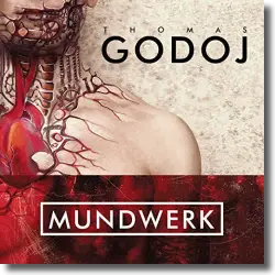 Cover: Thomas Godoj - Mundwerk