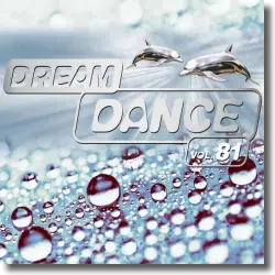 Cover: Various Artists - Dream Dance Vol. 81