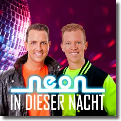Cover: Neon - In dieser Nacht