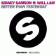 Sidney Samson feat. will.i.am – Better Than Yesterday