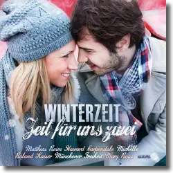 Cover: Various Artists - Winterzeit - Zeit für uns zwei