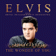 Cover: Elvis Presley - The Wonder of You: Elvis Presley with the Royal Philharmonic Orchestra