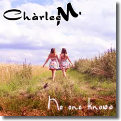 Cover: Chàrlee M. - No One Knows