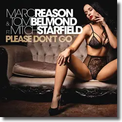 Cover: Marc Reason & Tom Belmond feat. Mitch Starfield - Please Don't Go