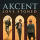 Akcent – Love Stoned