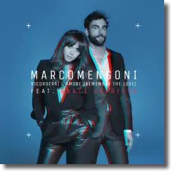 Cover: Marco Mengoni feat. Grace Capristo - Ricorderai l’Amore