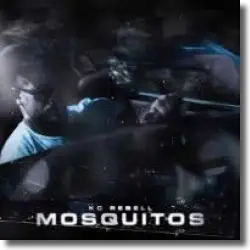 Cover: KC Rebell - Mosquitos