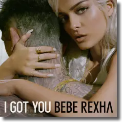 Cover: Bebe Rexha - I Got You