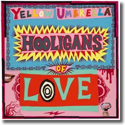Cover: Yellow Umbrella - Hooligans Of Love