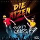 Cover: Die Atzen Frauenarzt & Manny Marc - Party Chaos