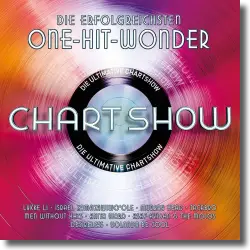 Cover: Various Artists - Die ultimative Chartshow - One Hit Wonder