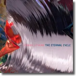 Cover: Roman Leykam - The Eternal Cycle