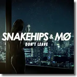 Cover: Snakehips & MØ - Don't Leave
