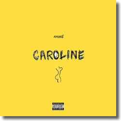 Cover: Aminé - Caroline