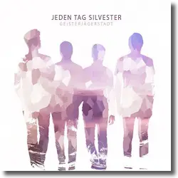 Cover: Jeden Tag Silvester - Geisterjägerstadt