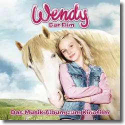 Cover: Original Soundtrack - Wendy - Das Musikalbum zum Kinofilm