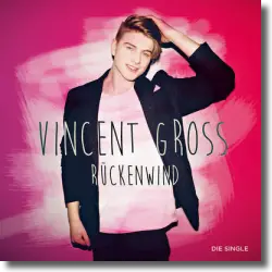 Cover: Vincent Gross - Rückenwind