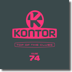 Cover: Various Artists - Kontor Top Of The Clubs Vol. 74