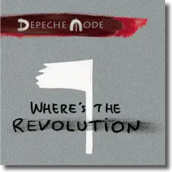 Cover: Depeche Mode - Where's The Revolution