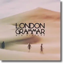 Cover: London Grammar - Big Picture