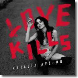 Cover: Natalia Avelon - Love Kills