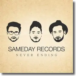 Cover: Sameday Records - Never Ending