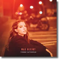 Cover: Yvonne Catterfeld - Was bleibt