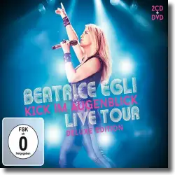 Cover: Beatrice Egli - Kick im Augenblick - Live Tour