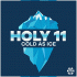 Holy 11 – Cold As Ice