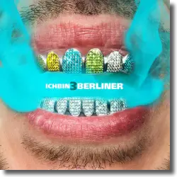 Cover: Ufo361 - Ich bin 3 Berliner