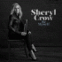 Cover: Sheryl Crow - Be Myself