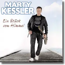 Cover: Marty Kessler - Ein Stück vom Himmel