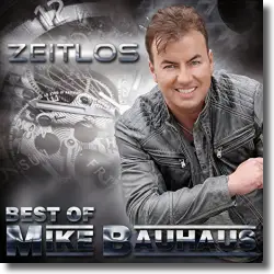 Cover: Mike Bauhaus - Zeitlos - Best of