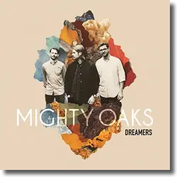 Cover: Mighty Oaks - Dreamers