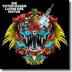 Cover: Die Toten Hosen - Laune der Natur