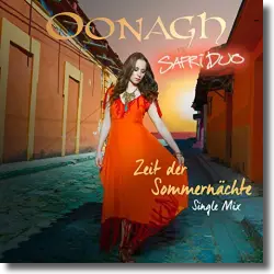 Cover: Oonagh vs. Safri Duo - Zeit der Sommernächte