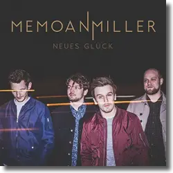 Cover: Memo an Miller - Neues Glück