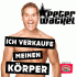 Cover: Peter Wackel - Ich verkaufe meinen Körper