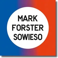 Cover: Mark Forster - Sowieso