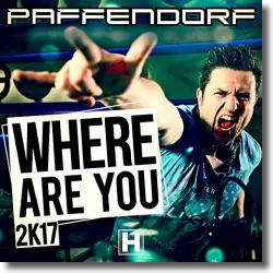 Cover: Paffendorf - Where Are You 2k17