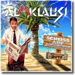 Cover: Almklausi - Scheiss auf Morgen (Mallorca-Song 2017)