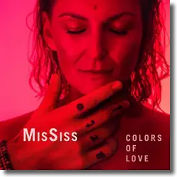 Cover: MisSiss - Colors Of Love