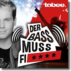 Cover: Tobee - Der Bass muss fi****