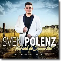 Cover: Sven Polenz - Weil mich der Sommer küsst