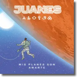 Cover: Juanes - Mis Planes Son Amarte