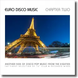 Cover: Various Artists - Euro Disco Music - Chapter Two