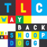 Cover: TLC feat. Snoop Dogg - Way Back