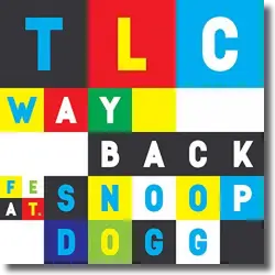 Cover: TLC feat. Snoop Dogg - Way Back